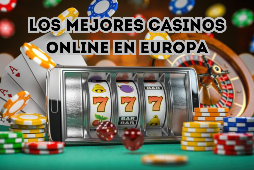 Casinos Online en Europa